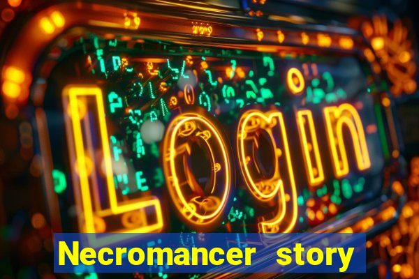 Necromancer story mod apk (unlimited skill points and gems)